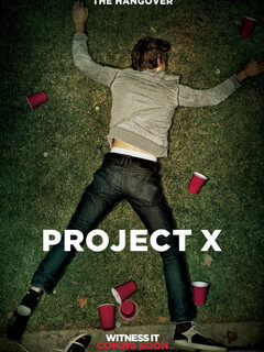 Проект X: Дорвались